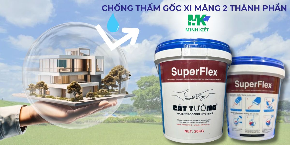 Vật liệu chống thấm gốc xi măng SuperFlex